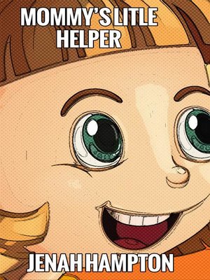 cover image of Mommy's little Helper (Illustrated Children's Book Ages 2-5)